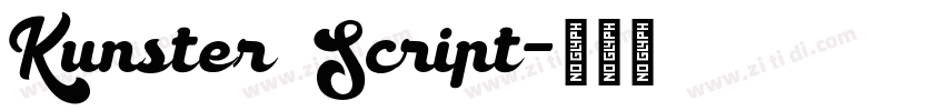 Kunster Script字体转换